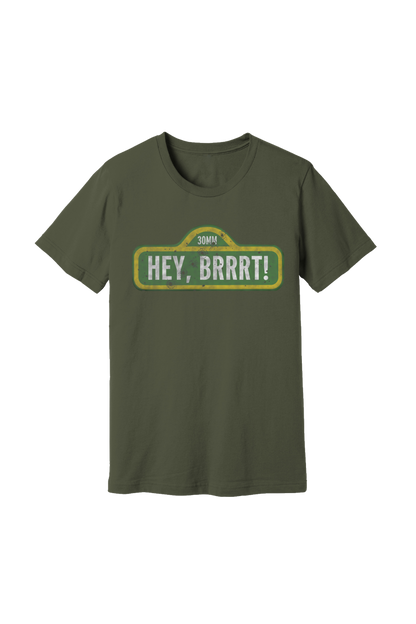 Hey Brrrt! Short Sleeve
